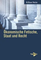  978-3-89438-808-9;Stein-ÖkonomischeFetische.jpg - Bild