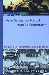 978-3-89458-204-3;Tolmein-Vom Deurtschen Herbst zum 11. September.jpg - Bild