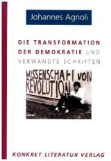 978-3-89458-232-6;Agnoli-Transformation-der-Demokratie.jpg - Bild
