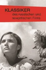  978-3-89472-973-8;Klimczak-Klassiker des russischen und sowjetischen Films.jpg - Bild
