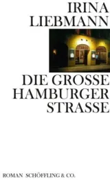  978-3-89561-258-9;Liebmann-DieGroßeHamburgerStraße.jpg - Bild