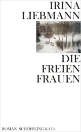  978-3-89561-259-6;Liebmann-DieFreienFrauen.jpg - Bild