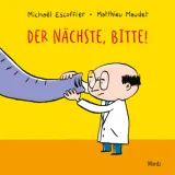  978-3-89565-403-9;Escoffier-DerNächsteBitte.jpg - Bild