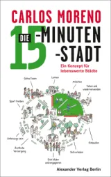  978-3-89581-621-5;Moreno-Die15MinutenStadt.jpg - Bild