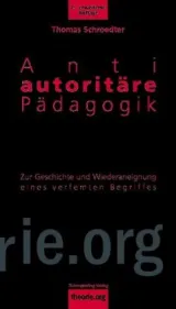  978-3-89657-667-5;Schroedter-AntiautoritärePädagogik.jpg - Bild
