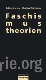  978-3-89657-673-6;Kunow_Wörsching-Faschismustheorien.jpg - Bild