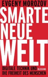  978-3-89667-476-0;Morozov-Smarte-Neue-Welt.jpg - Bild