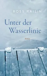  978-3-89667-477-7;Raisin-Unter der Wasserlinie.jpg - Bild
