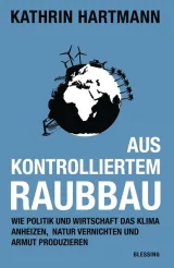 978-3-89667-532-3;hartmann-raubbau.jpg - Bild
