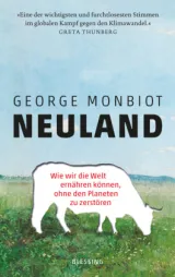  978-3-89667-687-0;Monbiot-Neuland.jpg - Bild
