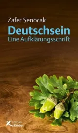  978-3-89684-083-7;Senocak-Deutschsein.jpg - Bild