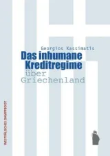  978-3-89691-113-1;Kassimatis-Das inhumane Kreditregime.jpg - Bild