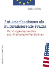  978-3-89691-958-8;Fried-Antiamerikanismus.jpg - Bild