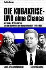  978-3-89706-863-6;ganser-kubakrise.jpg - Bild