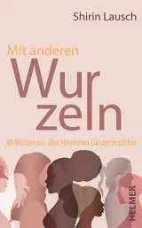  978-3-89741-470-9;Lausch-Mit anderen Wurzeln.jpg - Bild