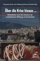  978-3-89771-078-8;Holloway-Über die Krise hinaus.jpg - Bild