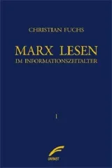  978-3-89771-227-0;Fuchs-Marx-Lesen-im-Informationszeitalter.jpg - Bild