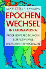  978-3-89771-261-4;Svampa-EpochenwechselInLateinamerika.jpg - Bild