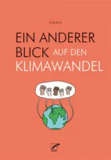  978-3-89771-297-3;Emma-EinAndererBlickAufDenKlimawandel.jpg - Bild