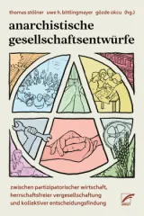 978-3-89771-369-7;Anarchistische Gesellschaftsentwürfe.jpg - Bild