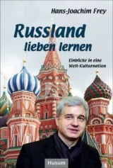  978-3-89876-910-5;Frey-RusslandLiebenLernen.jpg - Bild