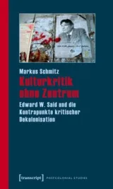  978-3-89942-975-6;Schmitz-Kulturkritik ohne Zentrum.jpg - Bild