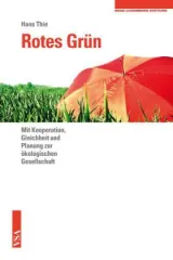  978-3-89965-552-0;Thie-Rotes-Grün.jpg - Bild