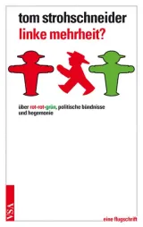  978-3-89965-596-4;Strohschnieder-Linke Mehrheit.jpg - Bild