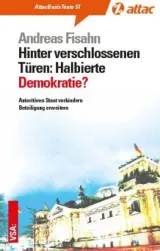  978-3-89965-756-2;Fisahn-Hinter verschlossenen Türen.jpg - Bild