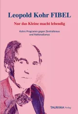  978-3-901257-57-5;Bruckmoser_Pfeffer-Leopold Kohr Fibel.jpg - Bild
