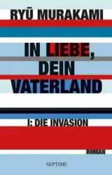  978-3-902711-76-2;Murakami-In Liebe, Dein Vatgerland Bd.1.jpg - Bild