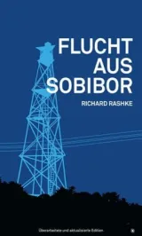  978-3-903022-39-3;Rashke-Flucht aus Sobibor.jpg - Bild