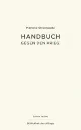  978-3-903290-76-1;Steeruwitz-HandbuchGegenDenKrieg.jpg - Bild