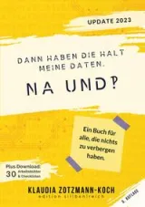  978-3-903324-54-1;Zotzmann-Koch - Danna haben die halt meine Daten.jpg - Bild