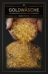  978-3-906195-93-3;Pieth-Goldwäsche.jpg - Bild