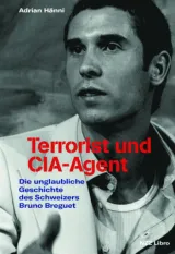  978-3-907291-87-0;Hänni-TerroristUndCIA-Agent.jpg - Bild
