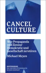  978-3-910568-07-5;Meyen-Cancel Culture.jpg - Bild