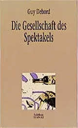  978-3-923118-97-7;Debord-DieGesellschaftDesSpektakels.jpg - Bild