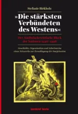 978-3-930786-82-4;Birkholz-Stärksten-Verbündeten-des-Westens.jpg - Bild