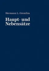  978-3-930786-92-3;Gremliza-Haupt- und Nebensätze.jpg - Bild