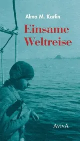  978-3-932338-75-5;Karlin-EinsameWeltreise.jpg - Bild