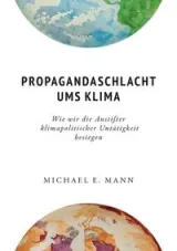  978-3-933634-48-1;Mann-PropagandaschlachtUmsKlima.jpg - Bild