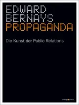  978-3-936086-35-5;Bernay-Propaganda.jpg - Bild