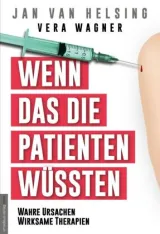  978-3-938656-75-4;Wagner-VanHelsing-WennDasDiePatientenWüssten.jpg - Bild