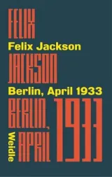  978-3-938803-88-2;Jackson-Berlin April 1933.jpg - Bild