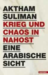  978-3-939816-40-9;Suliman-Krieg-und Chaos-in-Nahost.jpg - Bild
