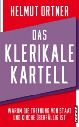  978-3-939816-95-9;Ortner-Das klerikale Kartell.jpg - Bild