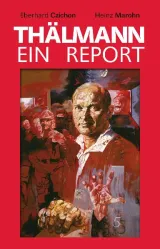  978-3-939828-56-3;czichon-thaelmann.jpg - Bild