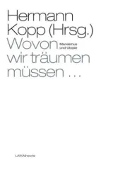 978-3-942281-61-4;Kopp-Wovon wir träumen müssen.jpg - Bild