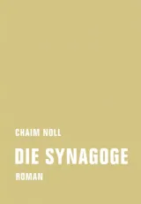  978-3-943167-77-1;Noll-Die-Synagoge.jpg - Bild